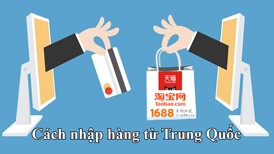 Dịch vụ mua hàng Trung Quốc trọn gói